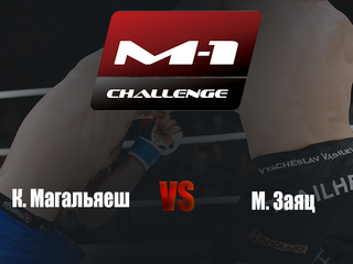 Main card. M-1 Challenge 91. К. Магальяеш vs М. Заяц