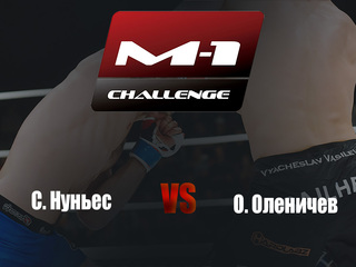 Main card. M-1 Challenge 90. С.Нуньес vs О.Оленичев