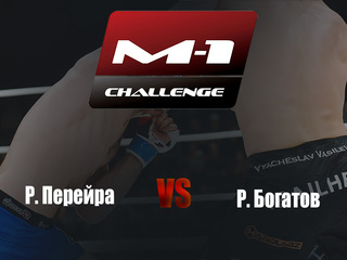 Main card. M-1 Challenge 97. Р.Перейра vs Р.Богатов