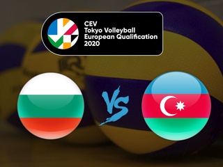 Волейбол. Олимпийский квалификационный турнир 2020. Женщины. Сборная Болгарии - Сборная Азербайджана