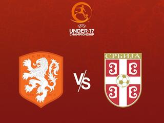 Чемпионат Европы среди юношей (U-17). 1/2 финала. Нидерланды - Сербия