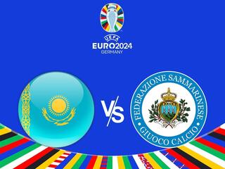 Чемпионат Европы-2024. Отборочный турнир. Казахстан - Сан-Марино