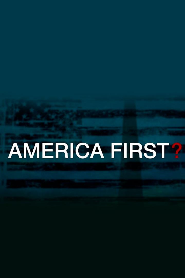 America First?