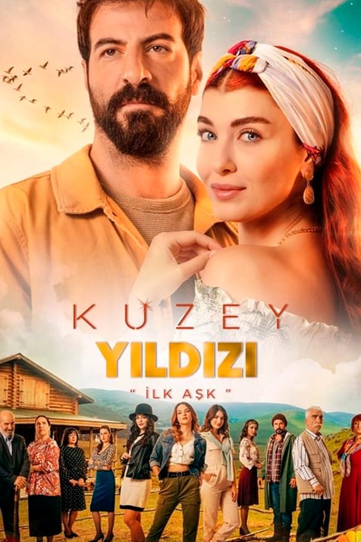Kuzey Yıldızı İlk Aşk