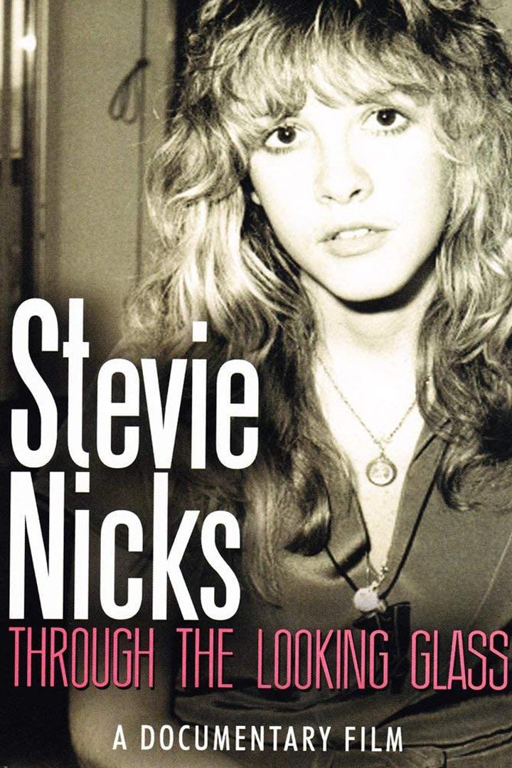 Stevie Nicks - Through The Looking Glass
